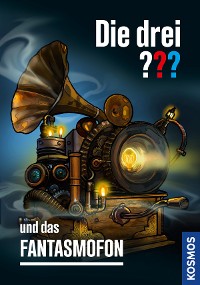 Cover Die drei ??? und das Fantasmofon (drei Fragezeichen)