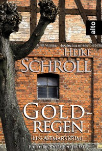 Cover Goldregen - Ein Altmarkkrimi
