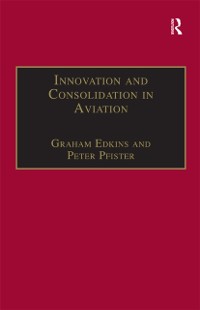 Cover Innovation and Consolidation in Aviation