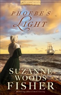 Cover Phoebe's Light (Nantucket Legacy Book #1)