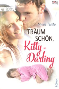 Cover Träum schön, Kitty-Darling