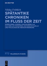 Cover Spätantike Chroniken im Fluss der Zeit