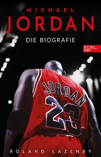 Cover Michael Jordan. Die Biografie