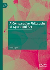 Cover A Comparative Philosophy of Sport and Art