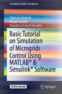 Cover Basic Tutorial on Simulation of Microgrids Control Using MATLAB® & Simulink® Software