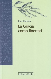 Cover La Gracia como libertad
