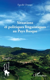 Cover Situations et politiques linguistiques au Pays Basque