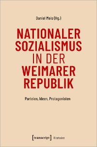 Cover Nationaler Sozialismus in der Weimarer Republik