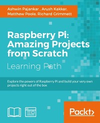 Cover Raspberry Pi: Amazing Projects from Scratch