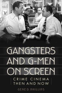 Cover Gangsters and G-Men on Screen