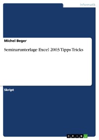 Cover Seminarunterlage Excel 2003 Tipps Tricks