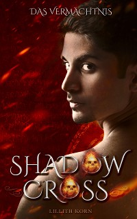Cover Shadowcross: Das Vermächtnis