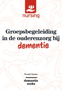 Cover Groepsbegeleiding in de ouderenzorg bij dementie