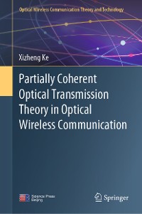 Cover Partially Coherent Optical Transmission Theory in Optical Wireless Communication