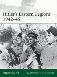 Cover Hitler''s Eastern Legions 1942–45