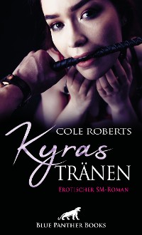 Cover Kyras Tränen | Erotischer SM-Roman