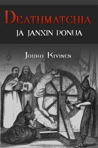 Cover Deathmatchia ja Janxin ponua