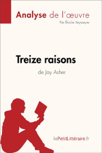 Cover Treize raisons de Jay Asher (Analyse de l'oeuvre)