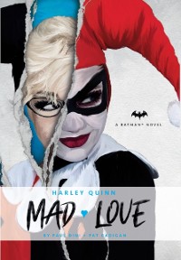 Cover DC Comics novels - Harley Quinn: Mad Love