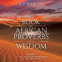 Cover The Book of African Proverbs and Wisdom