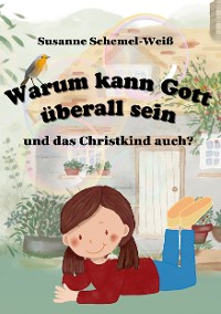 Cover Warum kann Gott überall sein