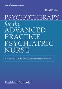 Cover Psychotherapy for the Advanced Practice Psychiatric Nurse