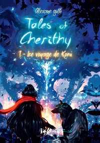 Cover Tales of Cherithy - Tome 1