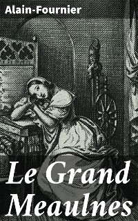 Cover Le Grand Meaulnes