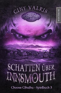 Cover Choose Cthulhu 3 - Schatten über Insmouth