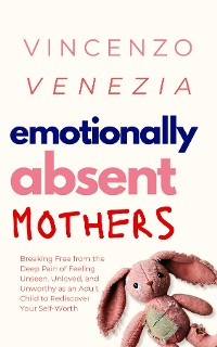 Cover Emotionally Absent Mothers