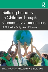 Cover Building Empathy in Children through Community Connections