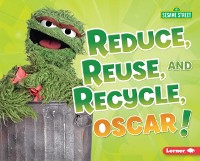 Cover Reduce, Reuse, and Recycle, Oscar!