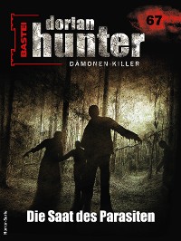 Cover Dorian Hunter 67 - Horror-Serie