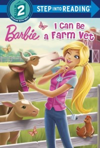 Cover I Can Be a Farm Vet (Barbie)