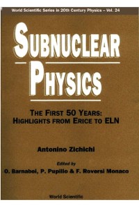 Cover Subnuclear Physics,the First 50 Years: Highlights From Erice To Eln