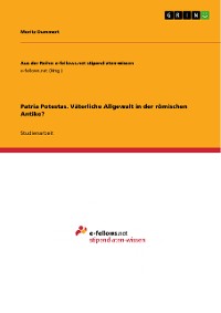 Cover Patria Potestas. Väterliche Allgewalt in der römischen Antike?