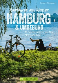 Cover Radtouren am Wasser Hamburg & Umgebung