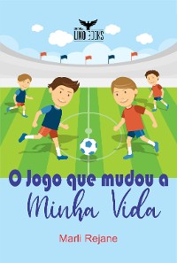 Cover O jogo que mudou a minha vida