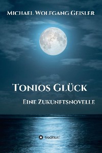 Cover Tonios Glück