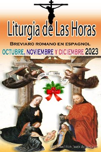 Cover Liturgia de las Horas Breviario romano en español, en orden, todos los días de octubre, noviembre y diciembre de 2023