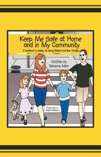Cover Keep Me Safe at Home and in My Community