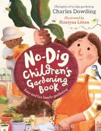 Cover No-Dig Children's Gardening Book