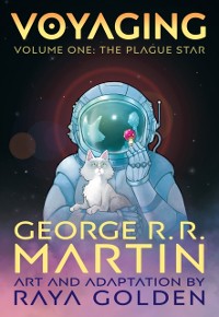 Cover Voyaging, Volume One: The Plague Star