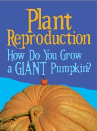 Cover Plant Reproduction