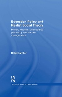 Cover Education Policy and Realist Social Theory