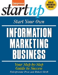 Cover Start Your Own Information Marketing Business