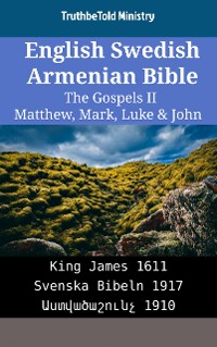 Cover English Swedish Armenian Bible - The Gospels II - Matthew, Mark, Luke & John