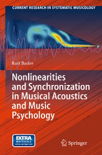 Cover Nonlinearities and Synchronization in Musical Acoustics and Music Psychology