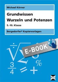 Cover Grundwissen Wurzeln und Potenzen