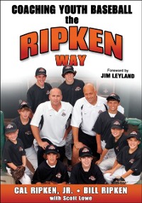 Cover Coaching Youth Baseball the Ripken Way